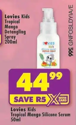 Shoprite Lovies Kids Tropical Mango Silicone Serum 50ml offer