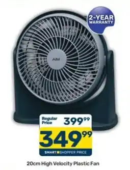 Pick n Pay AIM 20cm High Velocity Plastic Fan offer