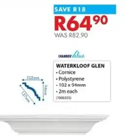 Chamberlain WATERKLOOF GLEN Cornice offer