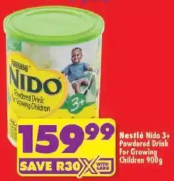 Shoprite Nestlé Nido 3+ Powdered Drink for Growing Children offer