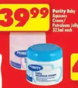 Shoprite Purity Baby Aqueous Cream/Petroleum Jelly offer