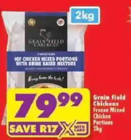 Shoprite Grain Field Chickens IQF Chicken Mixed Portions offer