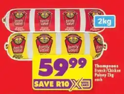 Shoprite Thompsons French/Chicken Polony offer