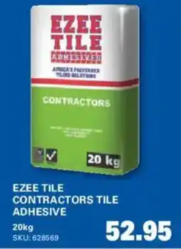 Cashbuild EZEE TILE CONTRACTORS TILE ADHESIVE offer