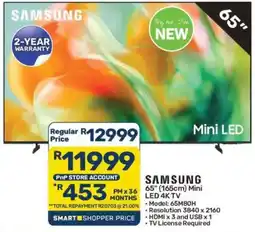 Pick n Pay SAMSUNG 65" Mini LED 4K TV offer