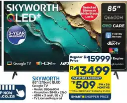 Pick n Pay SKYWORTH 85" QLED Google TV offer