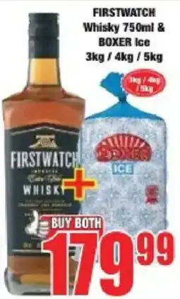 Boxer Firstwatch Whisky & Boxer Ice offer