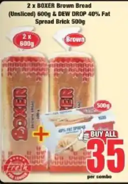 Boxer BOXER Brown Bread & DEW DROP 40% Fat Spread Brick offer