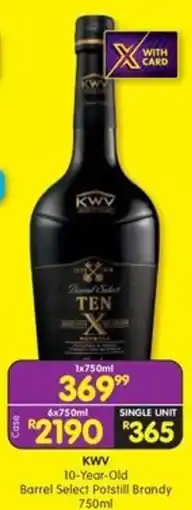 Shoprite Liquor KWW 10-Year-Old Barrel Select Potstill Brandy offer