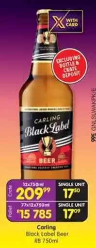 Shoprite Liquor Carling Black Label Beer offer