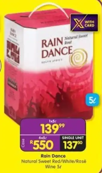 Rain Dance Natural Sweet Red/White/Rosé Wine