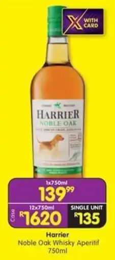 Shoprite Liquor Harrier Noble Oak Whisky Aperitif offer