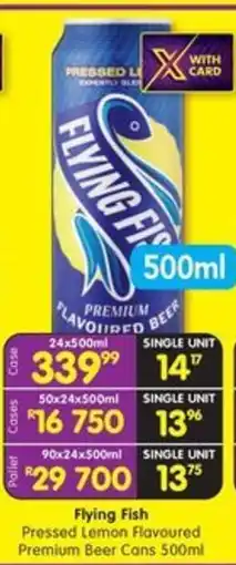 Shoprite Liquor Flying Fish Pressed Lemon Flavoured Premium Beer Cans offer