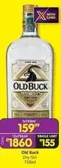 Shoprite Liquor Old buck - dry gin 750ml offer