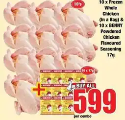 Boxer Frozen - 10 x whole chicken (in a bag) & 10 x benny powdered chicken flavoured chicken seasoning offer