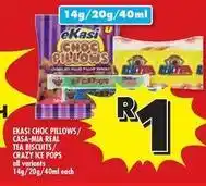 Usave Ekasi choc pillows / casa-mia real tea biscuits / crazy ice pops offer