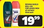Usave Rexona - shield roll-on for ladies/men offer