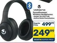 Pick n Pay Hypermarket Volkano - soundsweeper wireless headphones vk-2027-bk offer