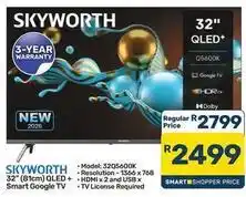 Pick n Pay Hypermarket Skyworth - 32 (81cm) qled+ smart google tv offer