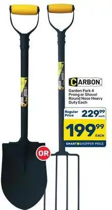 Pick n Pay Hypermarket Garden fork 4 prong or shovel round nose heavy duty offer