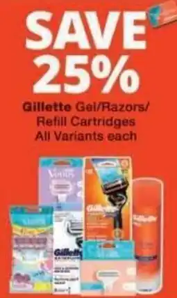 Checkers Gillette Gel/Razors/Refill Cartridges offer