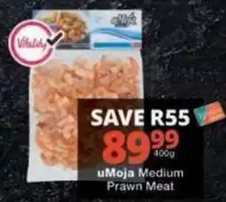 Checkers uMoja Medium Prawn Meat offer