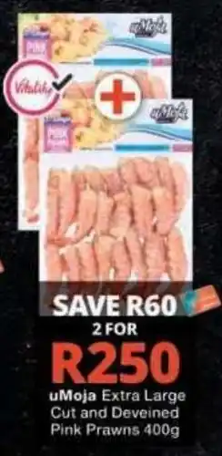 Checkers uMoja Extra Large Cut and Deveined Pink Prawns offer