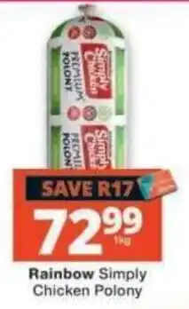 Checkers Rainbow Simply Chicken Polony offer
