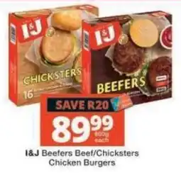 Checkers I&J Beefers Beef/Chicksters Chicken Burgers offer