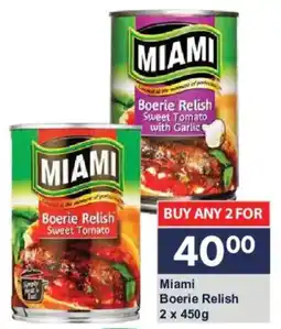 President Hyper Miami Boerie Relish Sweet Tomato offer