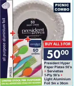 President Hyper President Hyper Paper Plates 50's + Serviettes + Light Aluminium Foil offer
