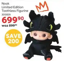 ToysRUs Nook Limited Edition Toothless Figurine offer