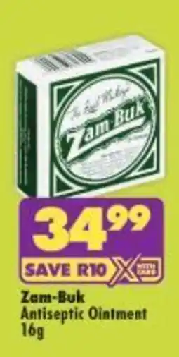 Shoprite Zam-Buk Antiseptic Ointment offer