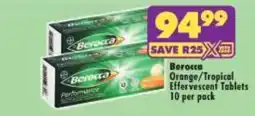 Shoprite Berocca Orange/Tropical Effervescent Tablets offer