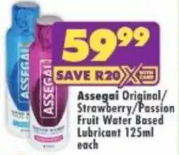 Shoprite Assegai Original/Strawberry/Passion Fruit Water Based Lubricant offer