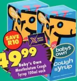 Shoprite Baby's Own Mentholatum Cough Syrup offer