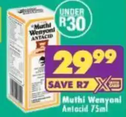 Shoprite Muthi Wenyoni Antacid offer