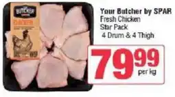 Spar Your Butcher by SPAR Fresh Chicken Star Pack offer