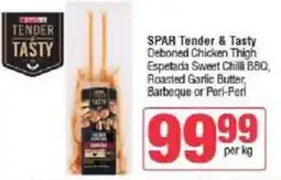Spar SPAR Tender & Tasty Deboned Chicken Thigh offer