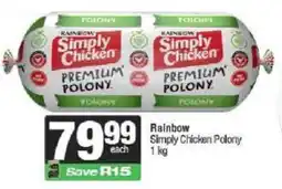 Spar Rainbow Simply Chicken Polony offer