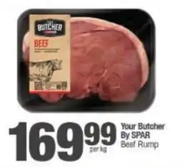Spar Your Butcher By SPAR Beef Rump offer