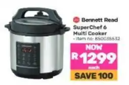 Game Bennett Read SuperChef 6 Multi Cooker offer