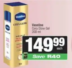 Spar Vaseline Cera Glow Gel offer