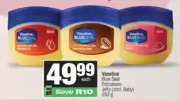Spar Vaseline Blue Seal Petroleum Jelly offer