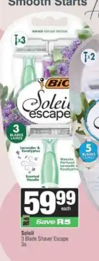 Spar Soleil 3 Blade Shaver Escape offer