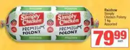 Spar Rainbow Simply Chicken Polony Assorted offer