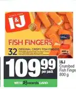 Spar I&J Crumbed Fish Fingers 800 g offer