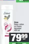 Spar Dove Body Lotion or Cream Assorted 400 ml offer