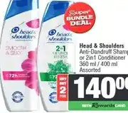 Spar Head & Shoulders Anti-Dandruff Shampoo or 2in1 Conditioner 360 ml / 400 ml Assorted offer