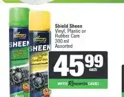 Spar Shield Sheen Vinyl, Plastic or Rubber Care 300 ml Assorted offer